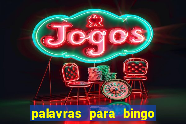 palavras para bingo de cha de lingerie